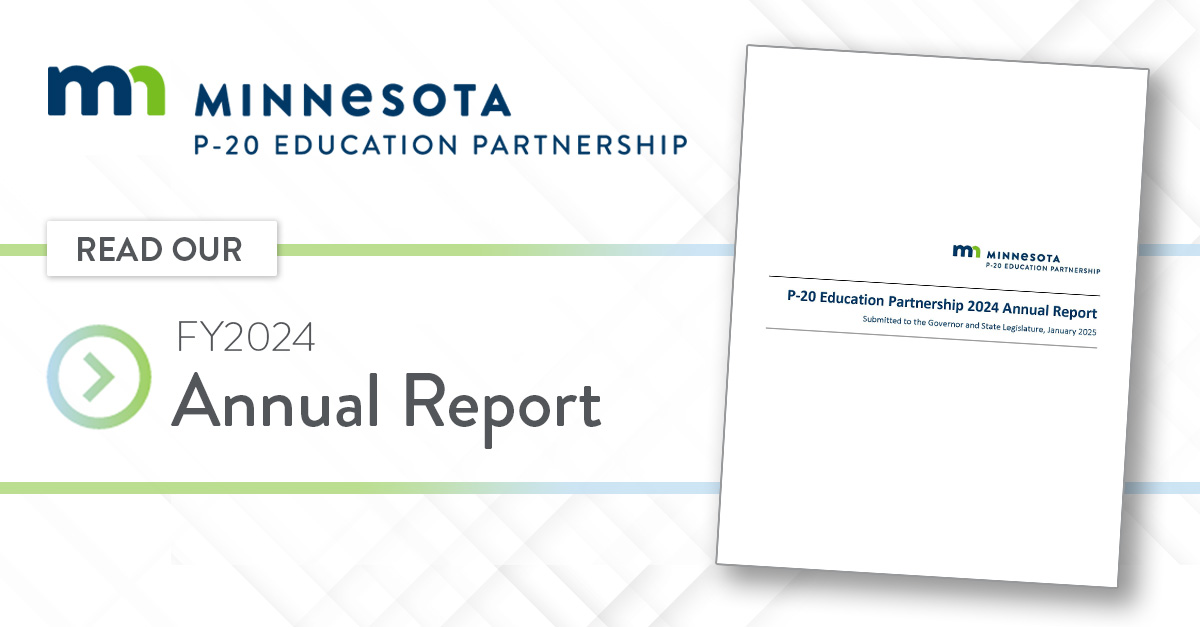 Graphic with MN P-20 Education Partnership logo, cover of annual report. Reads "Read our FY2023 Annual Report"